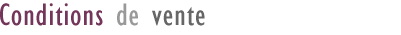 Conditions de vente